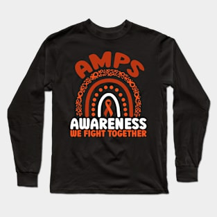 AMPS Awareness Rainbow We Fight Together Long Sleeve T-Shirt